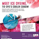 Ice Dyeing: The Coolest Tie-Dye Kit: Includes: 32-Page Removable Book – Red and Blue Powdered Dye – Cotton Fabric – Powder Spoon – Plastic Gloves – Rubber Bands